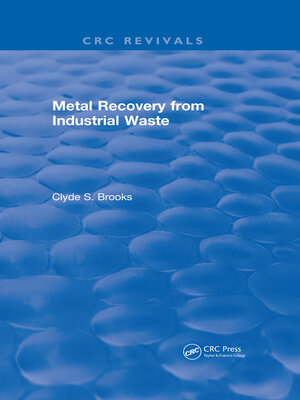cover image of Metal Recovery from Industrial Waste